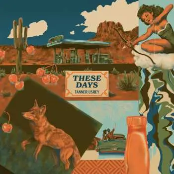 LP Tanner Ursey: These Days CLR