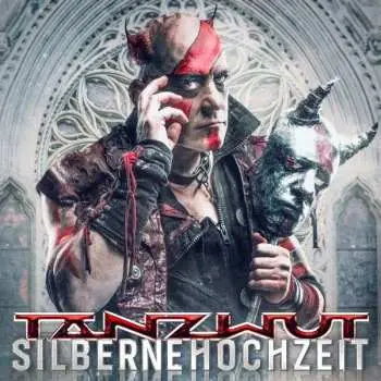 LP Tanzwut: Silberne Hochzeit