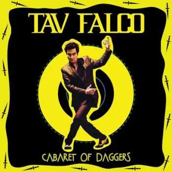 LP Tav Falco: Cabaret Of Daggers