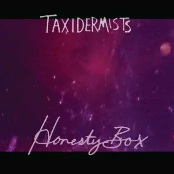 LP Taxidermists: Honesty Box