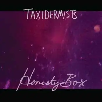 CD Taxidermists: Honesty Box