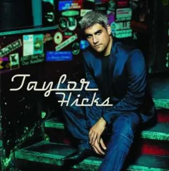 CD Taylor Hicks: Taylor Hicks