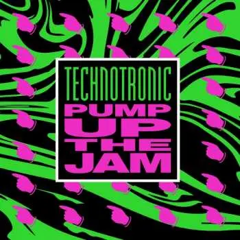 LP Technotronic: Pump Up The Jam CLR | NUM