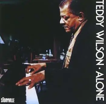 CD Teddy Wilson: Alone LTD