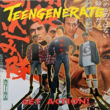 LP Teengenerate: Get Action!