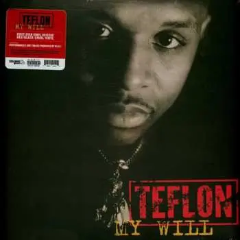 LP Teflon: My Will CLR