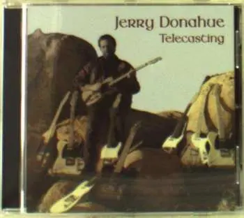 CD Jerry Donahue: Telecasting
