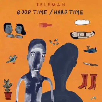 LP Teleman: Good Time/Hard Time LTD | CLR