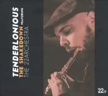 CD Tenderlonious: The Shakedown