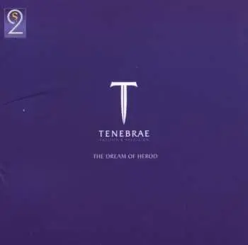 CD Tenebrae: The Dream Of Herod