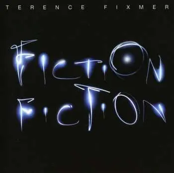 CD Terence Fixmer: Fiction Fiction