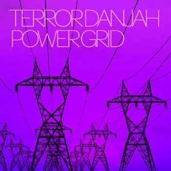 LP Terror Danjah: Power Grid