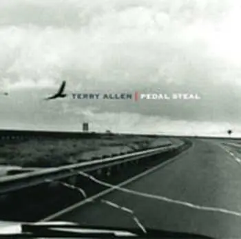 CD Terry Allen: Pedal Steal