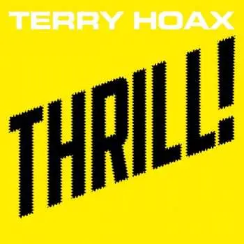 2CD Terry Hoax: Thrill! DLX | LTD