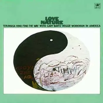 CD Terumasa Hino Quintet: Love Nature LTD