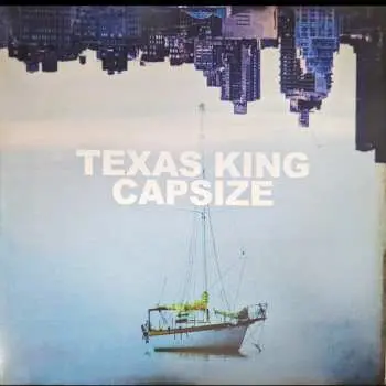 LP Texas King: Capsize CLR