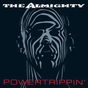 2CD The Almighty: Powertrippin' DLX