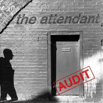 EP The Attendant: Audit CLR | LTD | NUM