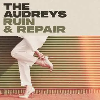 LP The Audreys: Ruin & Repair