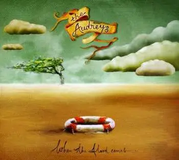 CD The Audreys: When The Flood Comes
