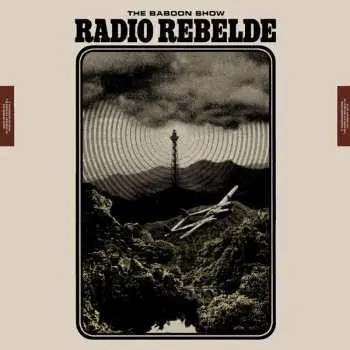 CD The Baboon Show: Radio Rebelde