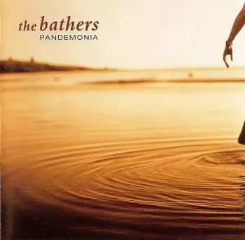 2LP The Bathers: Pandemonia