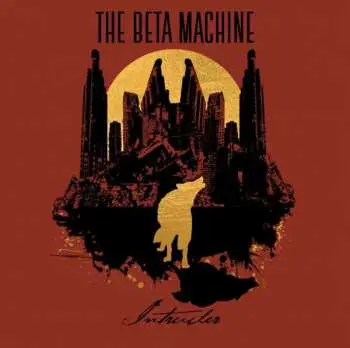 LP The Beta Machine: Intruder LTD | CLR