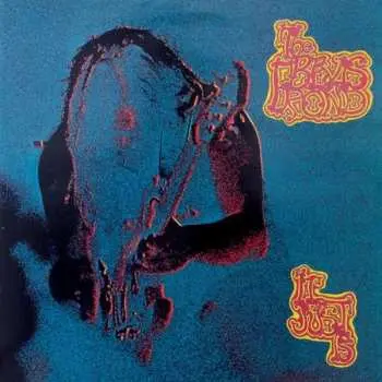 2LP The Bevis Frond: It Just Is
