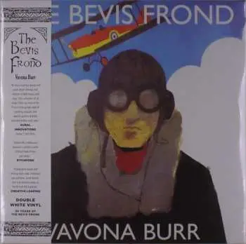 2LP The Bevis Frond: Vavona Burr LTD
