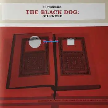 LP The Black Dog: Silenced