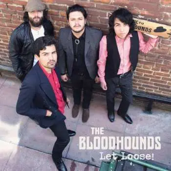 CD The Bloodhounds: Let Loose! DIGI
