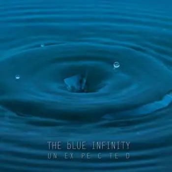 CD The Blue Infinity: Unexpected