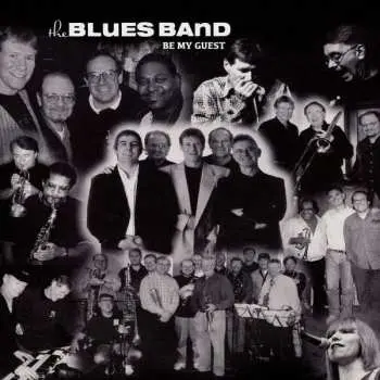 CD The Blues Band: Be My Guest
