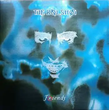 LP The Bolshoi: Friends CLR