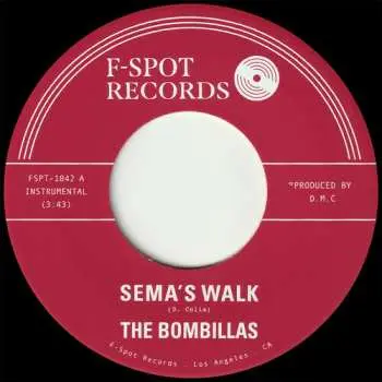 SP The Bombillas: Sema's Walk B/w Mawasa