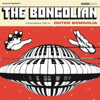 LP The Bongolian: Outer Bongolia LTD | CLR