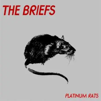 CD The Briefs: Platinum Rats