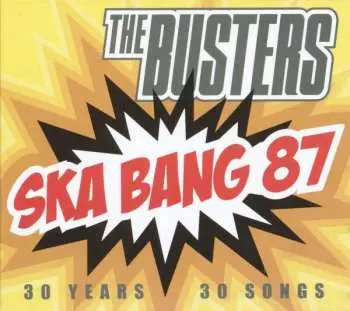 2CD The Busters: Ska Bang 87