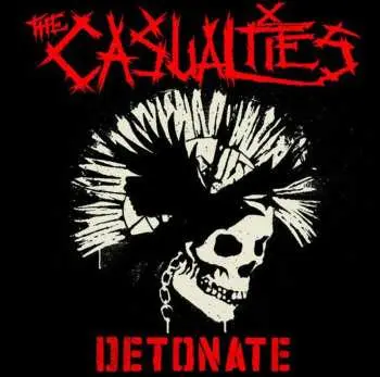 LP The Casualties: Detonate