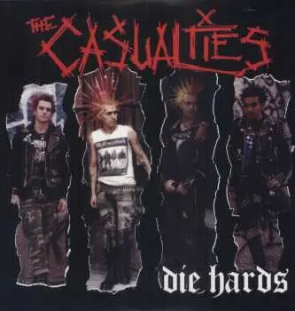 LP The Casualties: Die Hards CLR | LTD