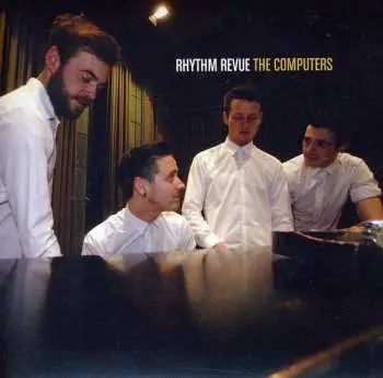 SP The Computers: Rhythm Revue CLR | LTD