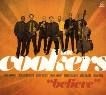 CD The Cookers: Believe