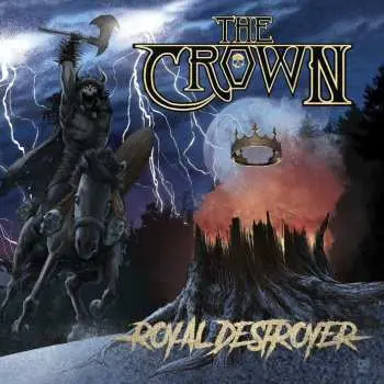 CD The Crown: Royal Destroyer