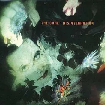 The Cure: Disintegration - 2LP - The Cure