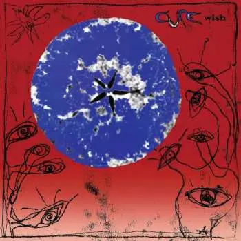 The Cure: Wish / 30th Anniversary LP