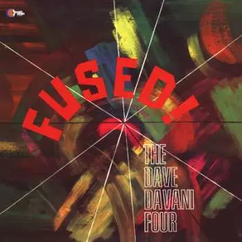 LP The Dave Davani Four: Fused! LTD
