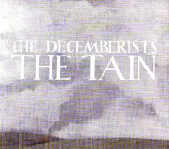 CD The Decemberists: The Tain