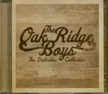 2CD The Oak Ridge Boys: The Definitive Collection
