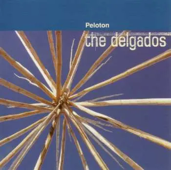 CD The Delgados: Peloton