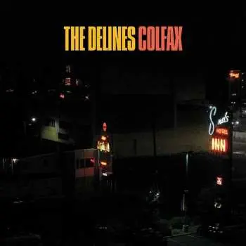 LP The Delines: Colfax LTD